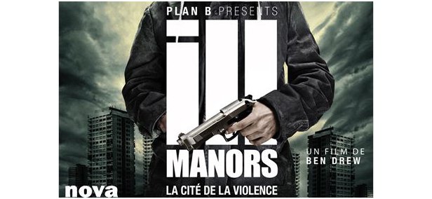 « Ill Manors » 